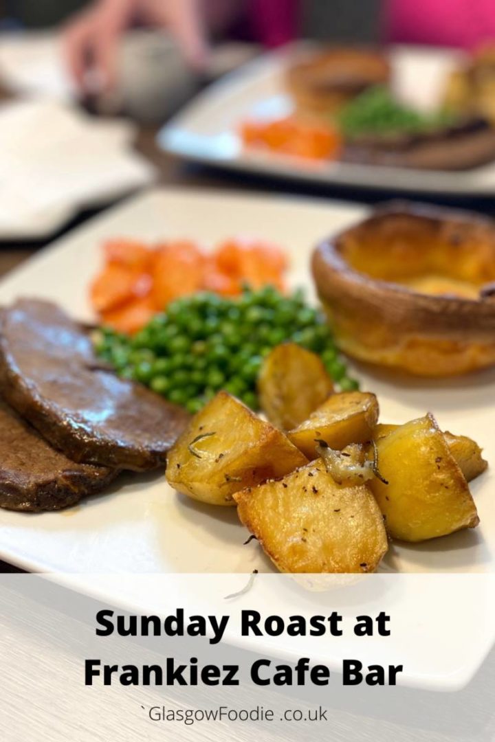 Sunday Roast at Frankiez Cafe Bar, Barrhead Review Glasgow Foodie