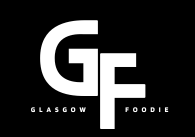 Glasgow Foodie – Glasgow Food Blog